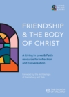 Image for Friendship and the Body of Christ