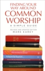 Image for Finding your way around Common Worship  : a simple guide
