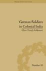 Image for German soldiers in colonial India : 10