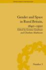 Image for Gender and space in rural Britain, 1840-1920 : number 3