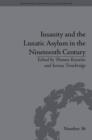 Image for Insanity and the lunatic asylum in the nineteenth century