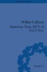 Image for Wilkie Collins&#39;s American tour, 1873-4
