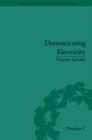 Image for Domesticating electricity: technology, uncertainty and gender, 1880-1914 : 7