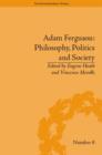 Image for Adam Ferguson: philosophy, politics and society