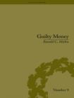 Image for Guilty money: the City of London in Victorian and Edwardian culture 1815-1914