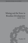 Image for Mining and the state in Brazilian development