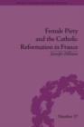 Image for Female piety and the Catholic Reformation in France