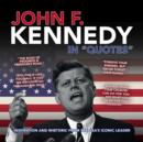 Image for John F. Kennedy in Quotes