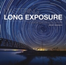 Image for Mastering Long Exposure