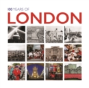 Image for 100 Years of London