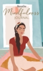 Image for Breathe Mindfulness Journal