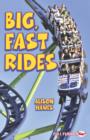 Image for Big, Fast Rides