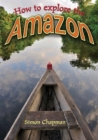 Image for How to Explore the Amazon