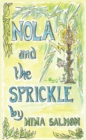 Image for Nola and the Sprickle.