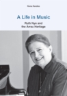 Image for A life in music: Ruth Nye and the Arrau heritage