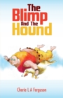Image for The Blimp and the Hound