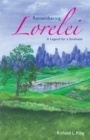 Image for Remembering Lorelei  : a legend for a soulmate