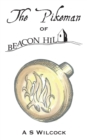 Image for The Pikeman of Beacon Hill
