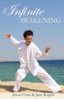 Image for Infinite Awakening - A Miraculous Journey for the Advanced Soul