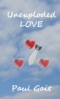 Image for Unexploded love