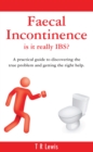 Image for Faecal Incontinence - is it really IBS?