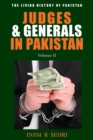 Image for Judges &amp; Generals in Pakistan: Volume II
