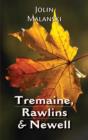 Image for Tremaine, Rawlins &amp; Newell