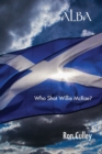 Image for Alba : Who Shot Willie Mcrae?