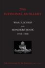 Image for 29th Divisional Artillery War Record and Honours Book 1915-1918