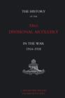 Image for The History of the 33rd Divisional Artillery in the War: 1914-1918
