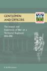 Image for GENTLEMEN AND OFFICERS.The Impact and Experience of War on a