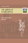 Image for Union Of South Africa And The Great War 1914-1918 Official History