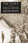 Image for Story of the First-fifth Bedfords