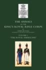 Image for Annals of the Kings Royal Rifle Corps:  (Royal Americans 1755-1802.) : v. 1,