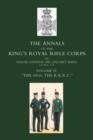 Image for Annals of the King&#39;s Royal Rifle Corps:  (K.R.R.C.1872-1913.)
