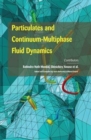 Image for Particulates and Continuum-Multiphase Fluid Dynamics