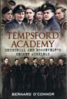 Image for Tempsford Academy  : Churchill&#39;s and Roosevelt&#39;s secret airfield
