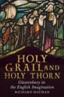 Image for Holy Grail and Holy Thorn