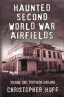 Image for Haunted Second World War Airfields