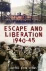 Image for Escape and Liberation, 1940-1945