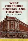 Image for West Yorkshire cinemas and theatres  : from the Yorkshire Post picture archives