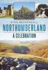 Image for Northumberland  : a celebration