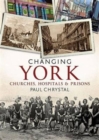 Image for Changing York
