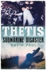 Image for Thetis: Submarine Disaster
