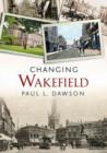 Image for Changing Wakefield