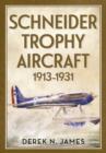 Image for Schneider Trophy Aircraft 1913-1931