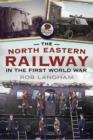 Image for North Eastern Railway in the First World War