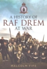 Image for A History of RAF Drem at War
