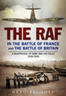 Image for The RAF in the Battle of France and the Battle of Britain