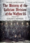 Image for The History of the Galician Division of the Waffen SS
